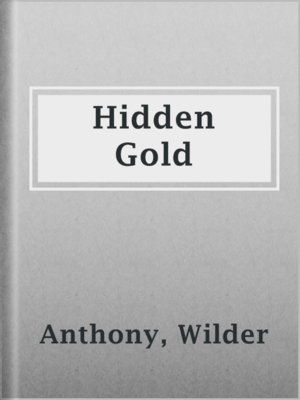 cover image of Hidden Gold